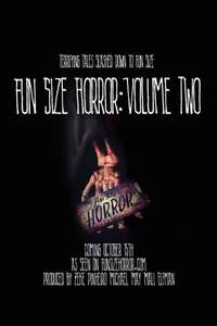 Fun Size Horror: Volume Two - Poster