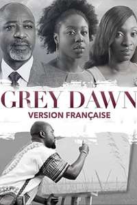 Grey Dawn - Poster