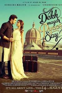 Dekh Magar Pyaar Say - Poster