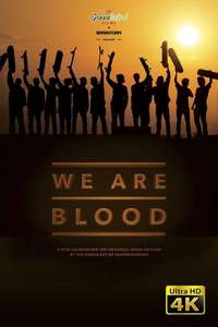 We Are Blood - Poster