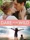 Dare to Be Wild