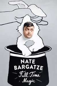 Nate Bargatze: Full Time Magic - Poster