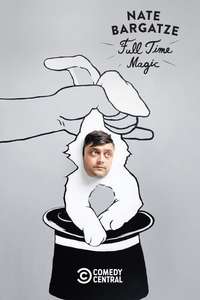 Nate Bargatze: Full Time Magic - Poster