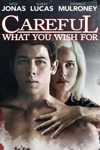 Careful What You Wish For - Poster