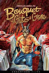 American Guinea Pig: Bouquet of Guts and Gore - Poster