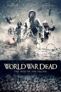 World War Dead: Rise of the Fallen - Poster