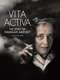 Vita Activa: The Spirit of Hannah Arendt