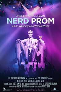 Nerd Prom: Inside Washington's Wildest Week - Poster