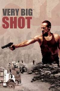 Very Big Shot - Poster
