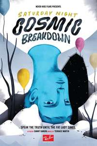 Saturday Night Cosmic Breakdown - Poster
