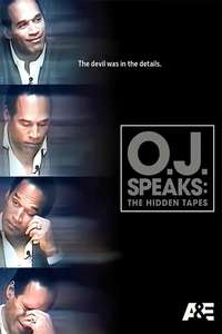 O.J. Speaks: The Hidden Tapes - Poster