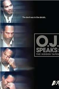 O.J. Speaks: The Hidden Tapes - Poster
