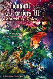 Romantic Warriors III: Canterbury Tales