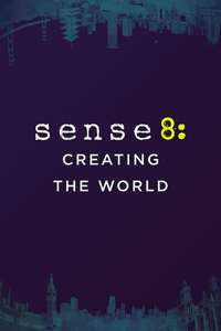 Sense8: Creating the World - Poster
