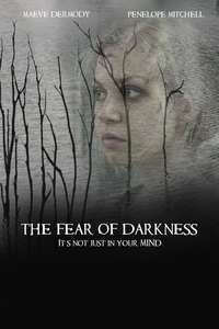 The Fear of Darkness - Poster