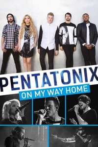 Pentatonix: On My Way Home - Poster