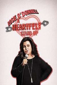 Rosie O'Donnell: A Heartfelt Stand Up - Poster
