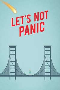 Let's Not Panic - Poster