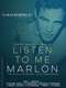 Listen to Me Marlon