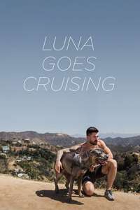 Luna Goes Cruising - Poster