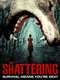 The Shattering