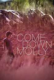 Come Down Molly