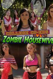 College Coeds vs. Zombie Housewives