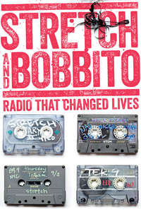 Stretch and Bobbito: Radio That Changed Lives - Poster