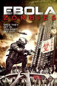 Ebola Zombies - Poster