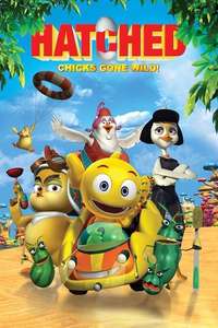 Hatched: Chicks Gone Wild! - Poster