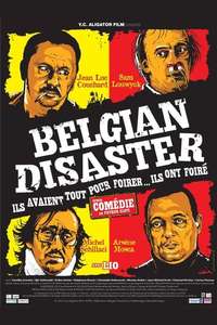 Belgian Disaster - Poster