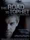 The Road To Tophet