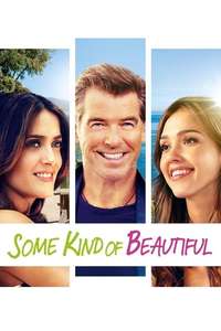 Some Kind of Beautiful - Poster