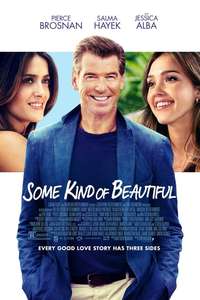 Some Kind of Beautiful - Poster