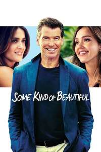 Some Kind of Beautiful - Poster