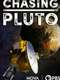 Chasing Pluto