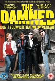 The Damned: Don't You Wish That We Were Dead