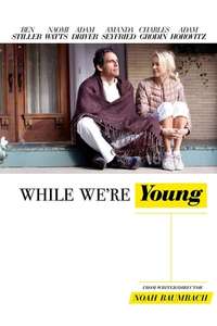 While We're Young - Poster