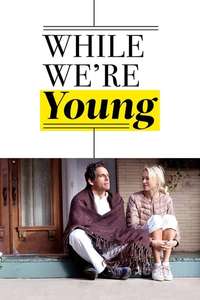 While We're Young - Poster