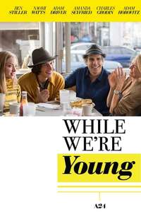 While We're Young - Poster