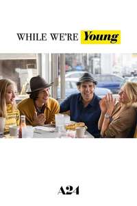 While We're Young - Poster