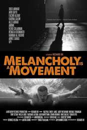 Melancholy Is A Movement