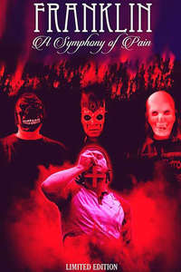 Franklin: A Symphony of Pain - Poster