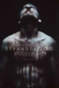 Strange Blood - Poster