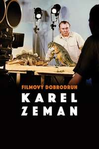 Karel Zeman: Adventurer in Film - Poster