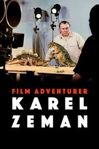 Karel Zeman: Adventurer in Film - Poster
