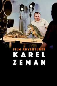 Karel Zeman: Adventurer in Film - Poster