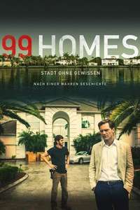 99 Homes - Poster