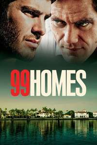 99 Homes - Poster