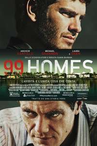 99 Homes - Poster